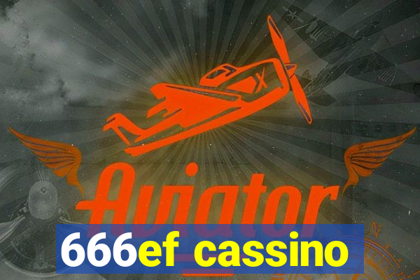 666ef cassino