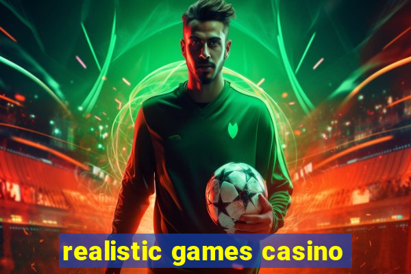 realistic games casino