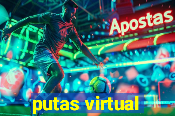 putas virtual