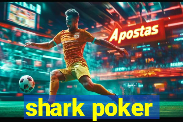 shark poker