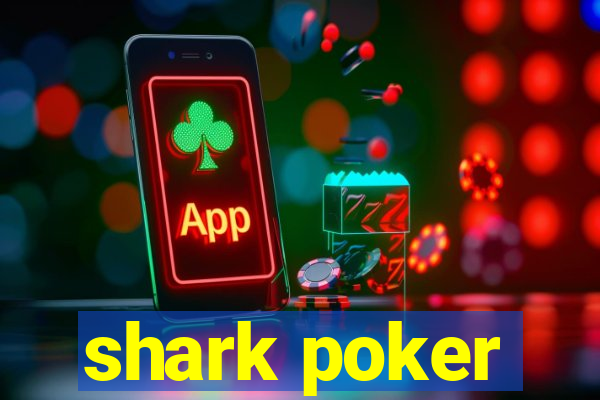 shark poker