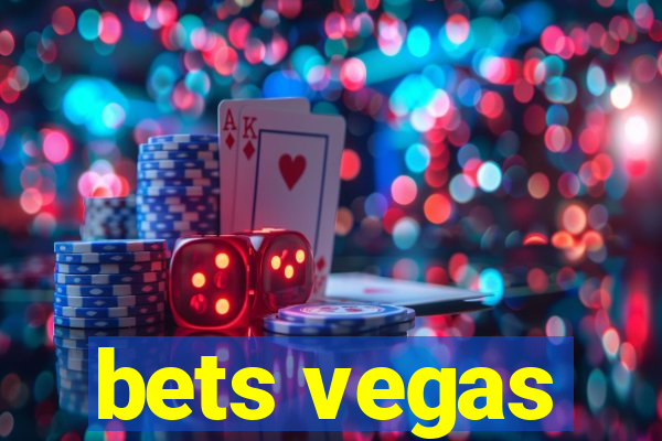 bets vegas