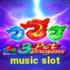 music slot