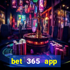 bet 365 app download for android