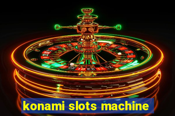 konami slots machine