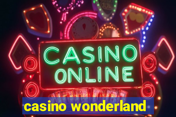 casino wonderland