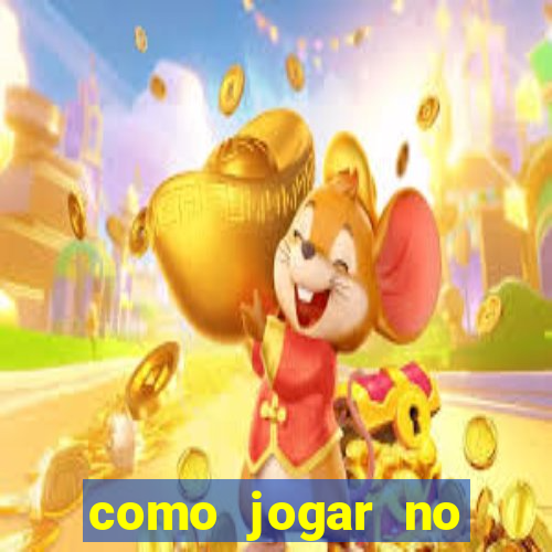 como jogar no tigre sem depositar