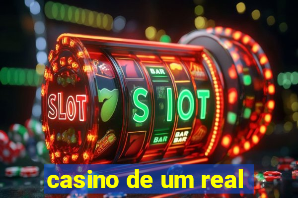 casino de um real