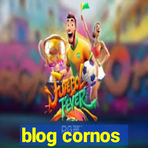 blog cornos