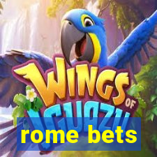 rome bets