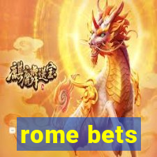 rome bets