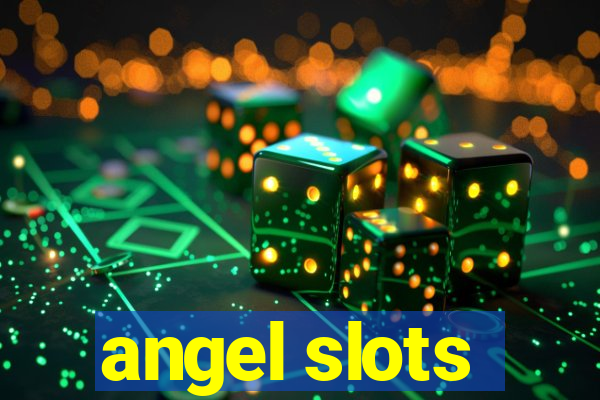 angel slots