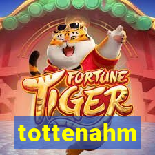 tottenahm