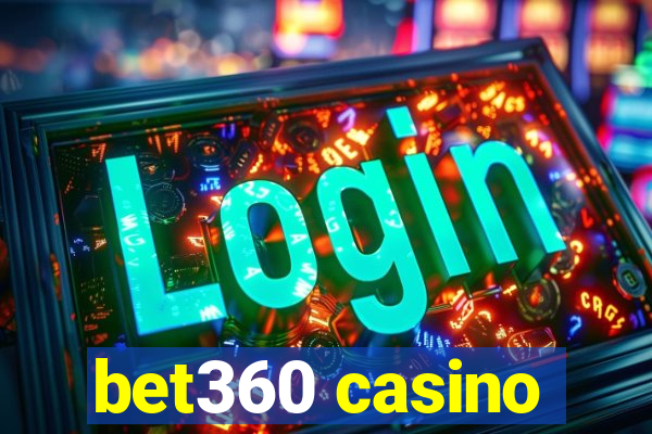 bet360 casino