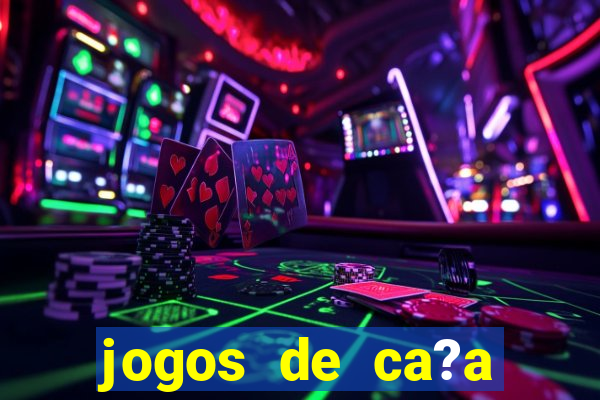 jogos de ca?a níquel online