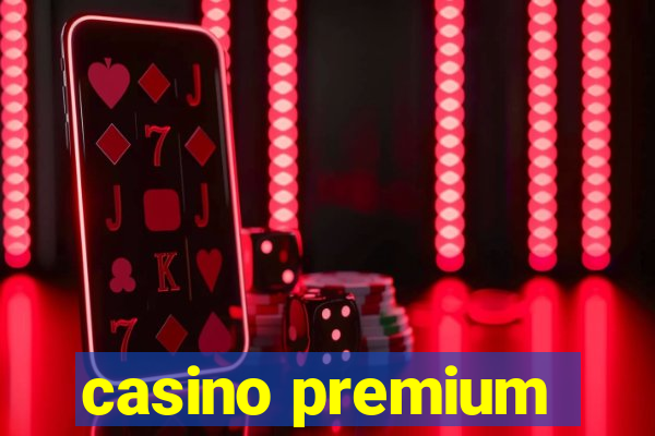 casino premium