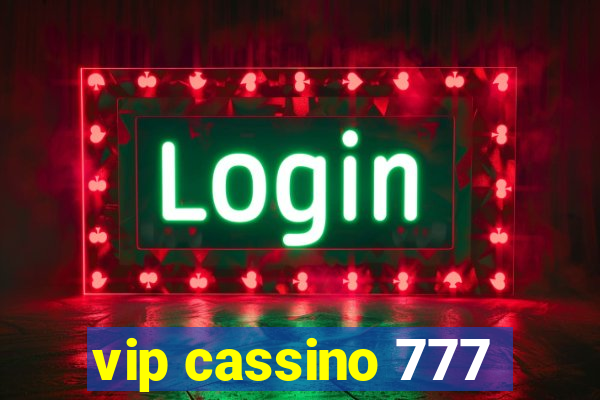 vip cassino 777