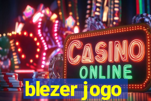 blezer jogo