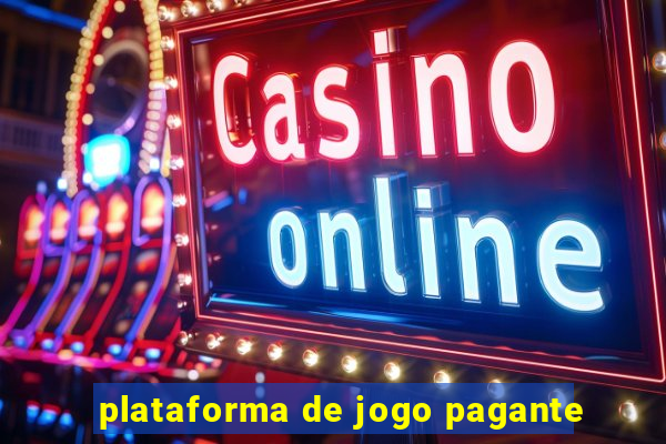 plataforma de jogo pagante