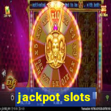 jackpot slots