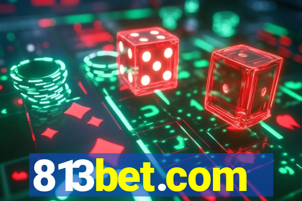 813bet.com