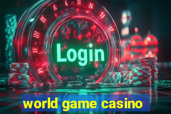 world game casino