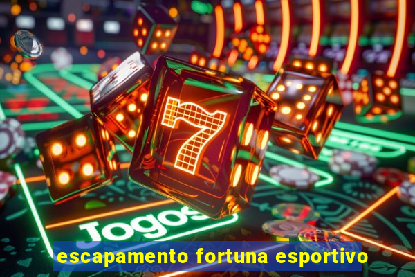 escapamento fortuna esportivo