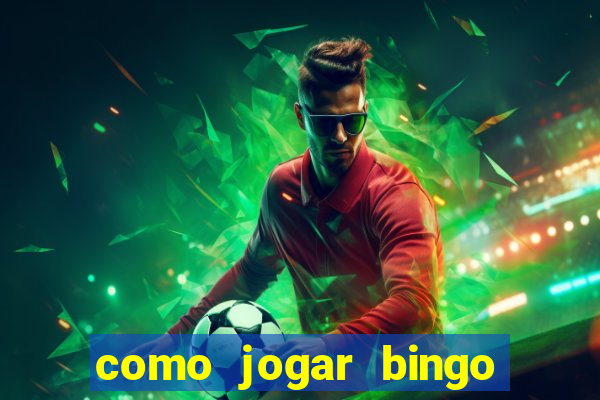 como jogar bingo 90 bolas