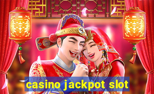 casino jackpot slot