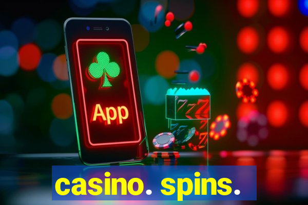 casino. spins.