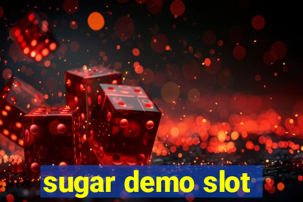 sugar demo slot