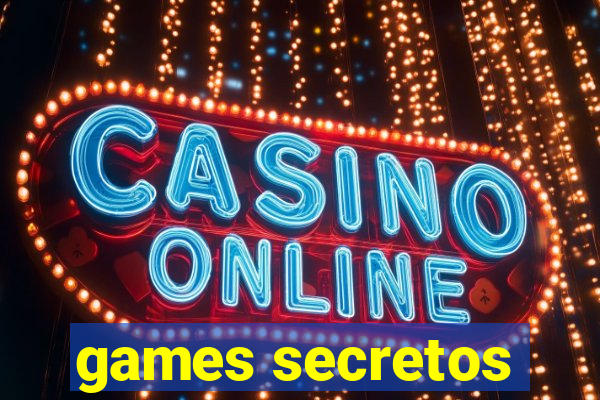 games secretos