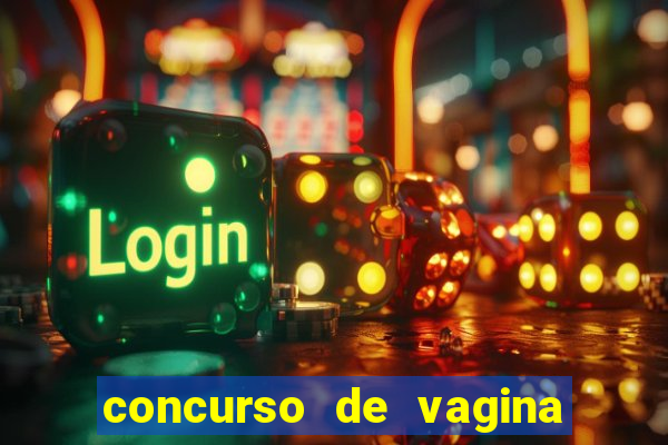 concurso de vagina mas bonita