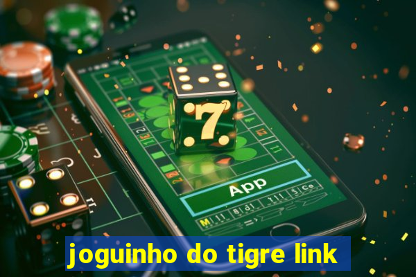 joguinho do tigre link