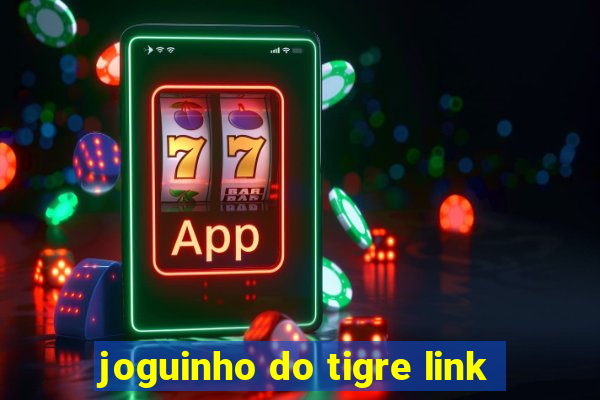 joguinho do tigre link