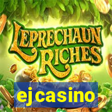 ejcasino