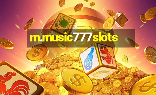 m.music777slots