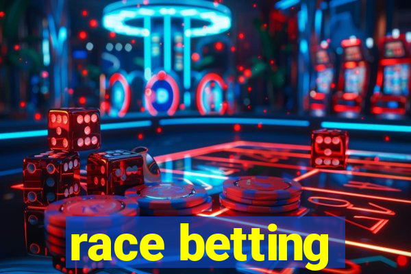 race betting