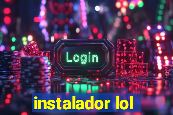 instalador lol