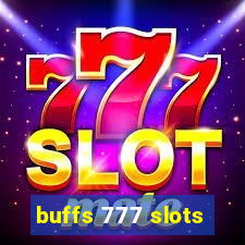 buffs 777 slots