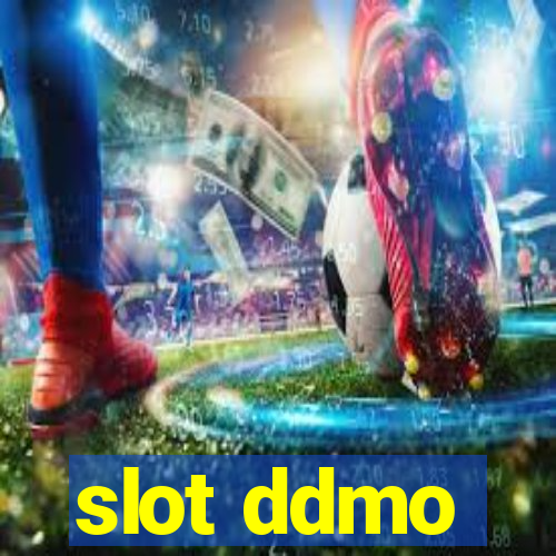 slot ddmo