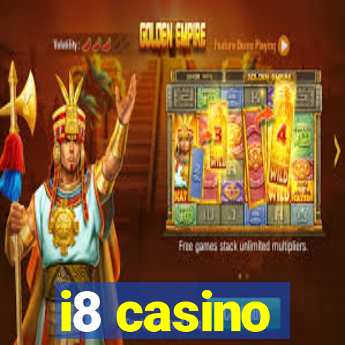 i8 casino