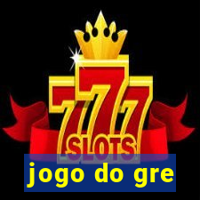 jogo do gre