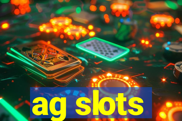 ag slots