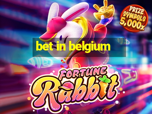 bet in belgium