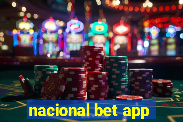 nacional bet app