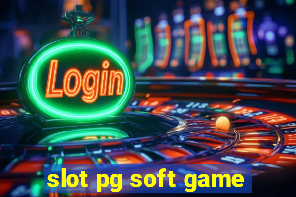 slot pg soft game