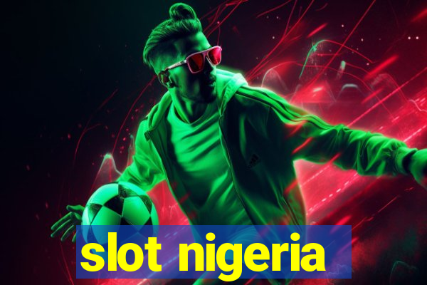 slot nigeria