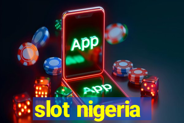 slot nigeria