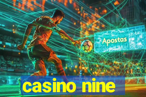 casino nine